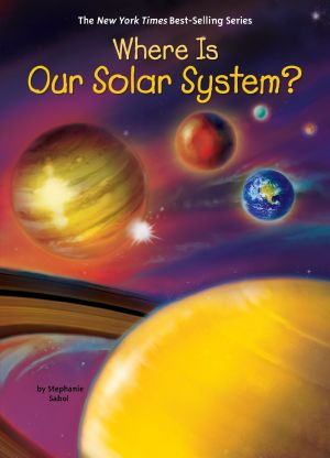 [Where Is... 01] • Where Is Our Solar System?